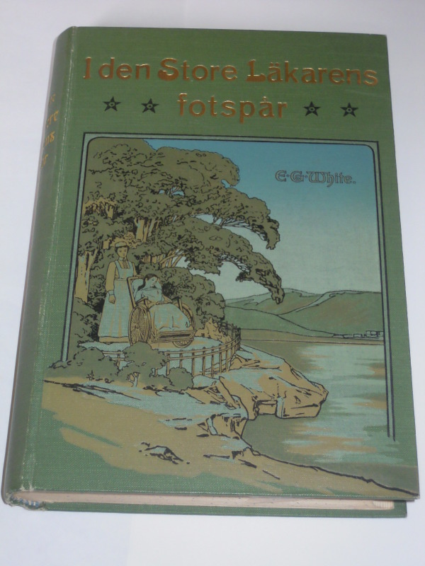 E. G. White : I den store läkarens fotspår  vuodelta 1912