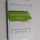 Henry Cloud : Välttämätön piste : usein on luovuttava jos... - pikkukuva 1