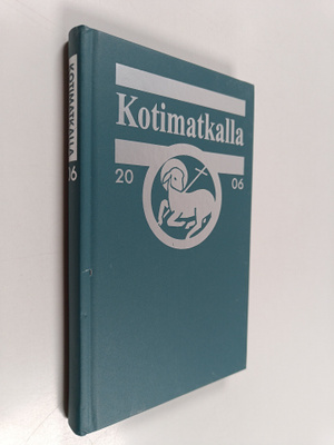 Kotimatkalla 2006 : Suomen Luterilaisen Evankeliumiyhdist...
