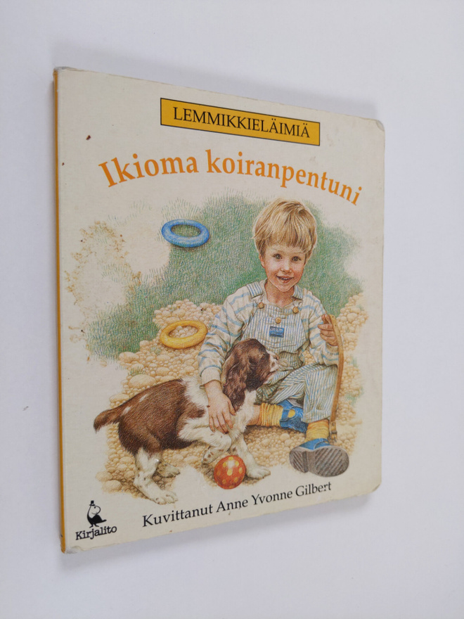 Anne Yvonne Gilbert : Ikioma koiranpentuni