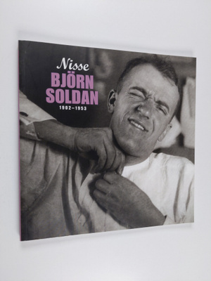 Nisse : Björn Soldan 1902-1953