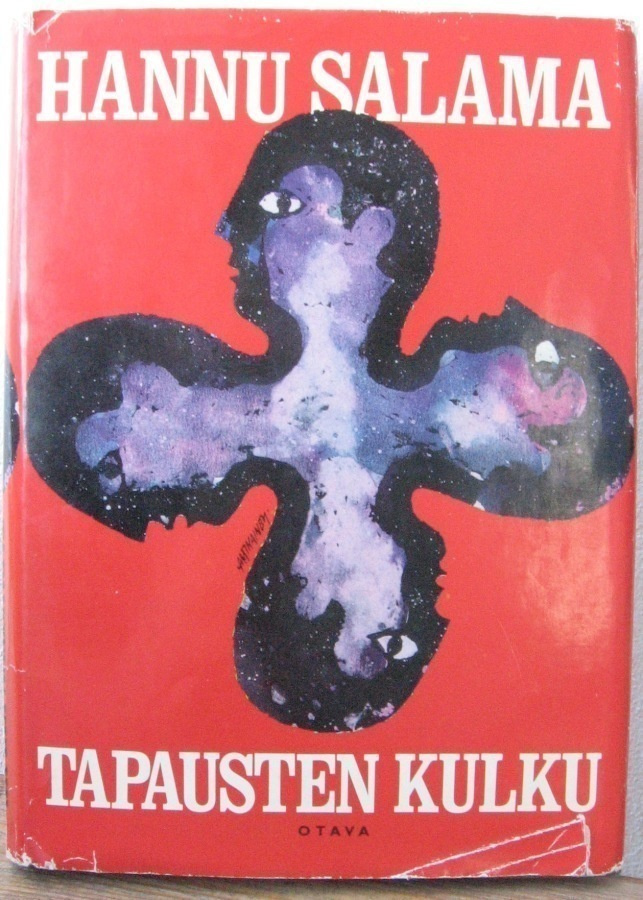 Hannu Salama: Tapausten kulku, Otava 1969. 2p. 231 s.