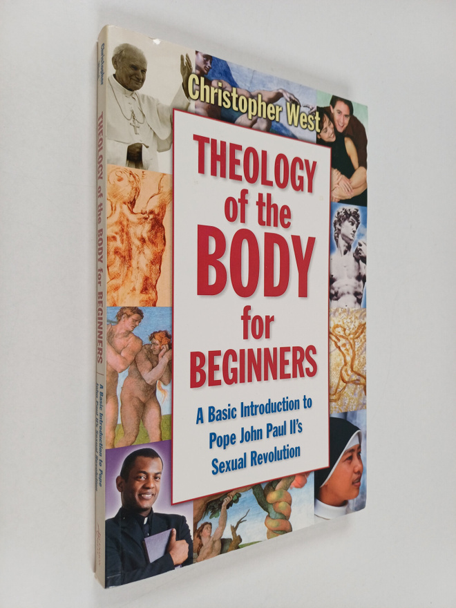 Christopher Alan Westwick : Theology Of The Body For Begi...