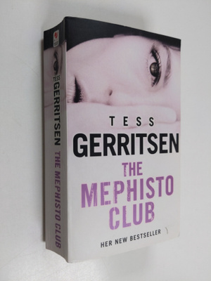 Tess Gerritsen : The Mephisto Club