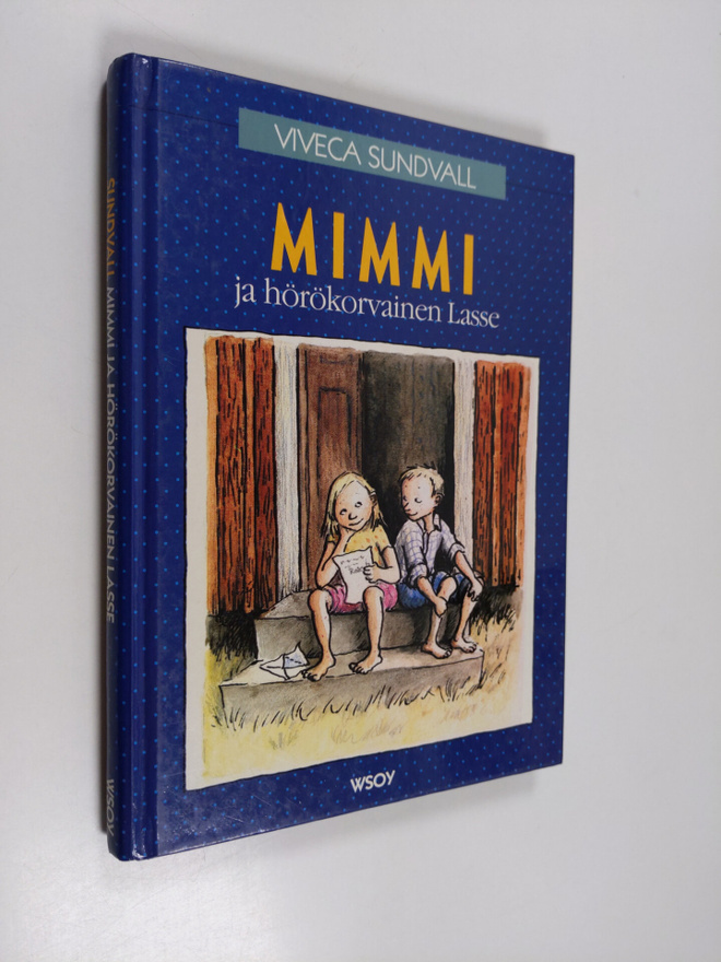 Viveca Sundvall : Mimmi ja hörökorvainen Lasse