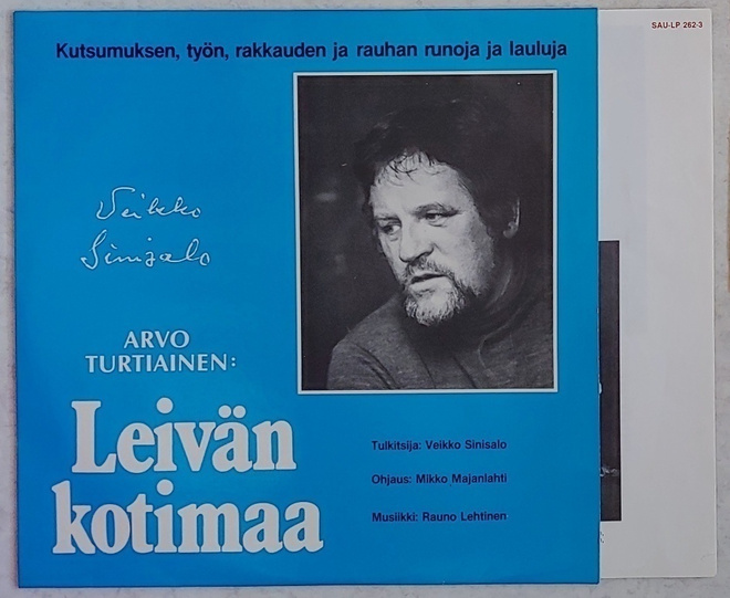 SINISALO • TURTIAINEN:  Leivän Kotimaa – Sauna 2-LP 1981