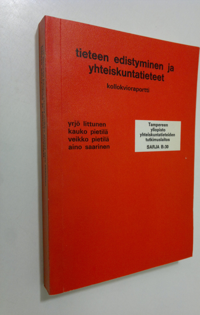 Yrjö Littunen : Tieteen edistyminen ja yhteiskuntatieteet...