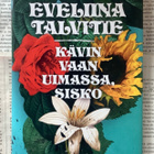 Eveliina Talvitie - Kävin vaan uimassa, sisko (sid.) - pikkukuva 1