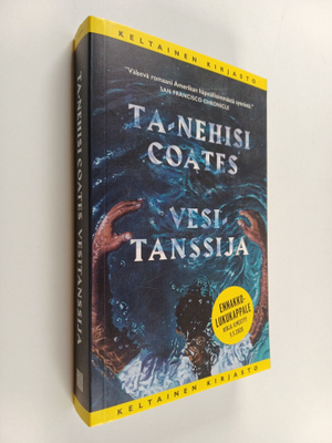 Ta-Nehisi Coates : Vesitanssija