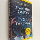 Ta-Nehisi Coates : Vesitanssija - pikkukuva 1