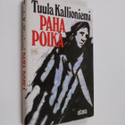 Tuula Kallioniemi : Paha poika - pikkukuva 1
