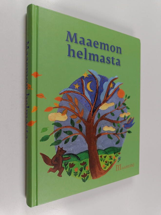 Johanna (toim. ja kuvitus) Jokipaltio : Maaemon helmasta