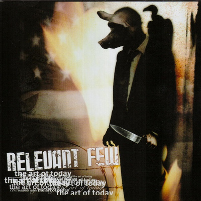 Relevant Few - The Art Of Today (CD) NEAR MINT!!