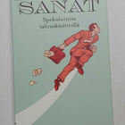 Jakke Holvas - Arvon sanat, Spekulointia talouskäsitteillä - pikkukuva 1