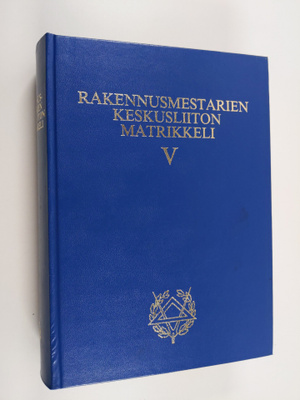 Markku (toim.) Haikala : Rakennusmestarien keskusliiton m...