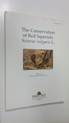 John Gurnell : The Conservation of Red Squirrels, Sciurus...
