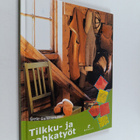Grete Gulliksen Moe : Tilkku- ja nahkatyöt - pikkukuva 1
