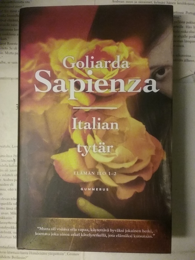 Goliarda Sapienza - Italian tytär: Elämän ilo 1-2 (sid.)