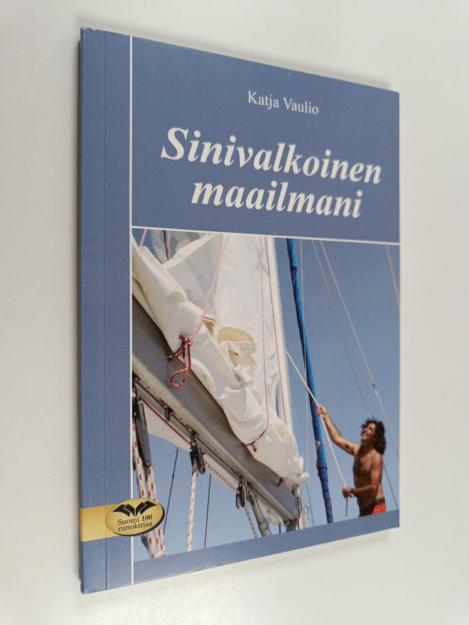 Katja Vaulio : Sinivalkoinen maailmani