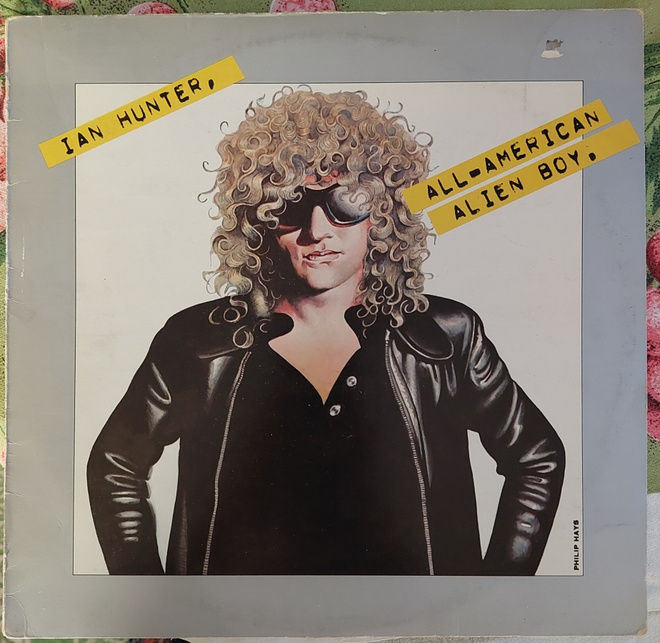 LP Ian Hunter: All American Alien Boy  (1976,  Holland)