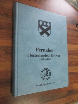 PERNÅBOR I FOSTERLANDETS FÖRSVAR 1939-1945