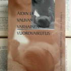 Niemelä (ym) - Äidin ja vauvan varhainen vuorovaikutus - pikkukuva 1