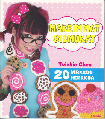 Twinkie Chan: Makeimmat silmukat (nide Karisto 2011)