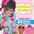 Twinkie Chan: Makeimmat silmukat (nide Karisto 2011) - pikkukuva 1