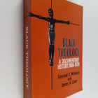Gayraud S. Wilmore ym. : Black Theology - A Documentary H... - pikkukuva 1