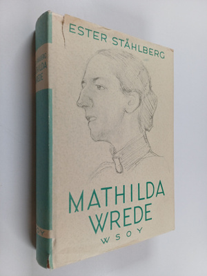 Ester Ståhlberg : Mathilda Wrede