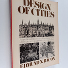 Edmund N. Bacon : Design of cities - pikkukuva 1