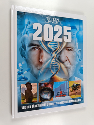 Tieteen kuvalehti 2025 : vuoden tärkeimmät uutiset tutkij...
