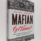 Alex Perry : Mafian tyttäret : naiset, jotka vastustivat ... - pikkukuva 1