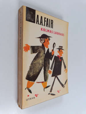 A. A. Fair : Kolmas laukaus : salapoliisiromaani