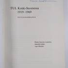 Teuvo Kolehmainen : TUL Keski-suomessa 1919/1969 (signeer... - pikkukuva 3