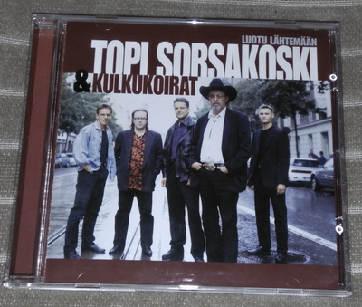 Topi Sorsakoski & Kulkukoirat - Luotu Lähtemään