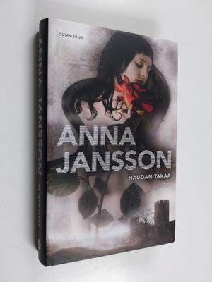 Anna Jansson : Haudan takaa