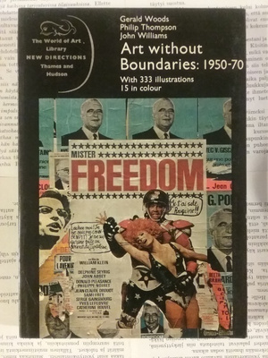 Art without Boundaries 1950-70 with 333 illustrations...