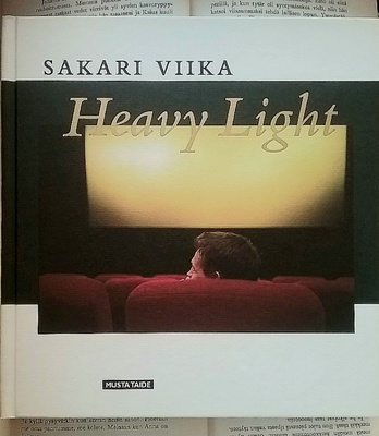 Sakari Viika: Heavy Light (sid.)