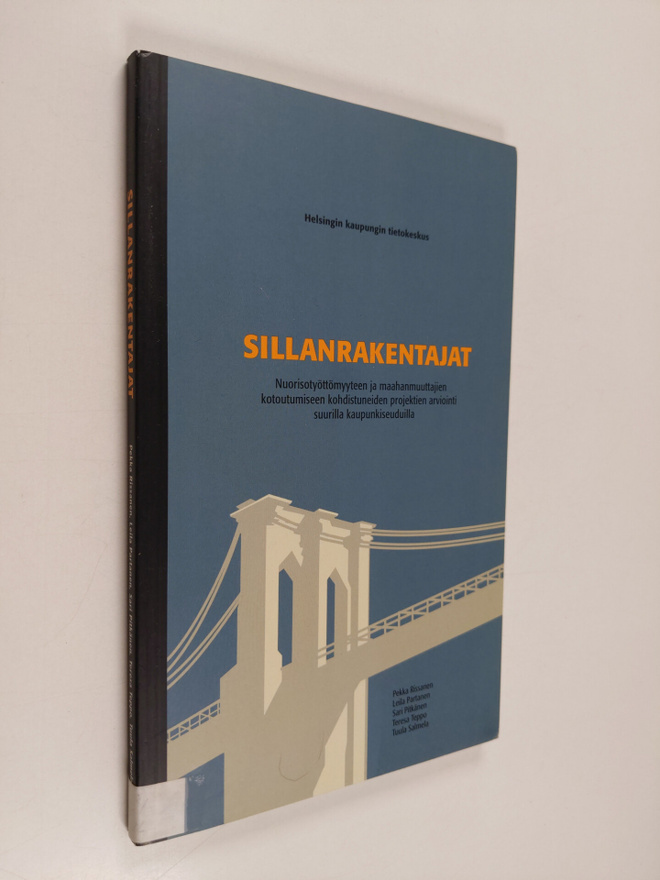 Sillanrakentajat : nuorisotyöttömyyteen ja maahanmuuttaji...