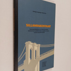 Sillanrakentajat : nuorisotyöttömyyteen ja maahanmuuttaji... - pikkukuva 1
