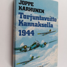 Joppe Karhunen : Torjuntavoitto Kannaksella 1944 - pikkukuva 1