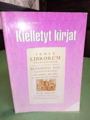 Ekholm Kai (Toim.) : Kielletyt kirjat ( SIS POSTIKULU)