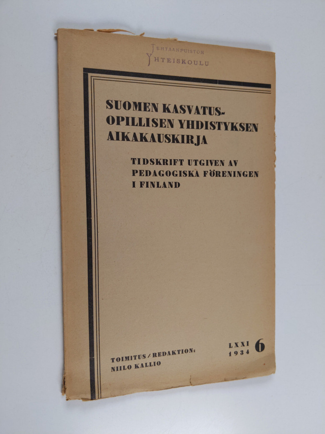 Suomen kasvatusopillisen yhdistyksen aikakauskirja 1934 =...