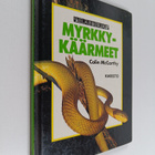 Colin McCarthy : Myrkkykäärmeet - pikkukuva 1