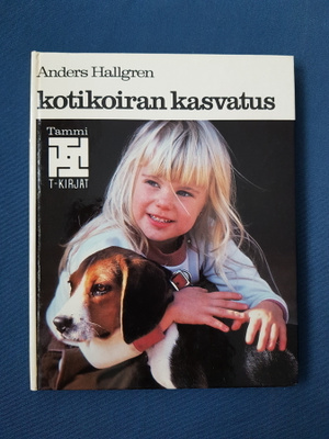 Kotikoiran kasvatus - Anders Hallgren