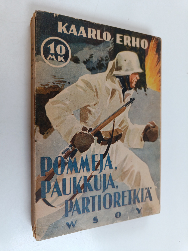 Kaarlo Erho : Pommeja, paukkuja, partioretkiä