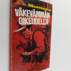 Steven C. Lawrence : Väkevämmän oikeudella - pikkukuva 1
