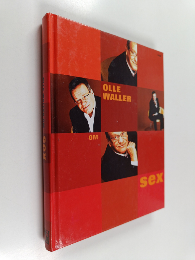 Olle Waller : Olle Waller : Om sex