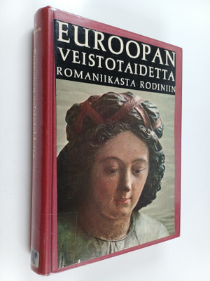 H. D. Molesworth : Euroopan veistotaidetta romaniikasta R...